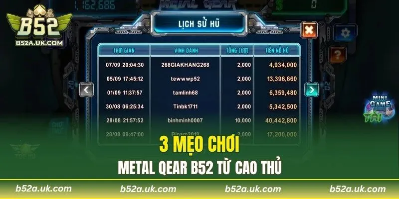 3 mẹo chơi Metal Qear B52 từ cao thủ