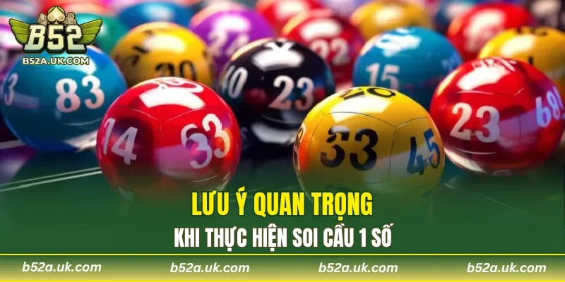 Lưu ý khi hội viên áp dụng phương pháp soi cầu 1 số